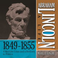 Abraham_Lincoln__A_Life__1849-1855